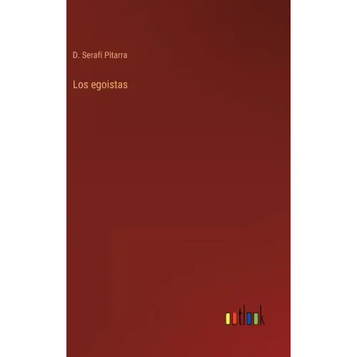Los egoistas