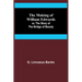 The Making of William Edwards; or, The Story of the Bridge of Beauty