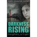 Darkness Rising: Daughters of Light
