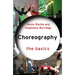 Choreography: The Basics
