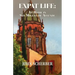 Expat Life: At Home in San Miguel de Allende