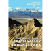 The Explorer's Guide to Death Valley National Park, Fourth Edition