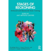 Stages of Reckoning: Antiracist and Decolonial Actor Training