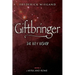 Giftbringer - The Boy Bishop: Book IV - Myra and Rome