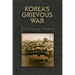 Korea's Grievous War