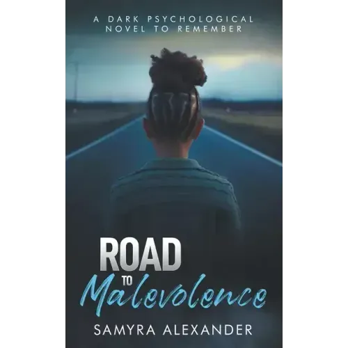 Road To Malevolence