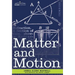 Matter and Motion