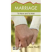 Marriage