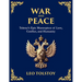 War and Peace: Tolstoy's Epic Masterpiece of Love, Conflict, and Humanity