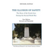 The Illusion of Safety: The Story of the Greek Jews During the Second World War