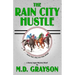 The Rain City Hustle