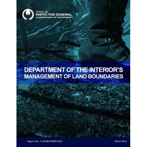 Department of the Interior's Management of Land Boundaries
