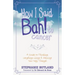 How I Said Bah! to Cancer