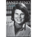 Janet Reno: A Life