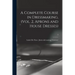 A Complete Course in Dressmaking, (Vol. 2, Aprons and House Dresses); 2