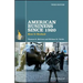 American Business Since 1920: How It Worked