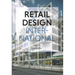 Retail Design International Vol. 7: Components, Spaces, Buildings