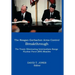 The Reagan-Gorbachev Arms Control Breakthrough: The Treaty Eliminating Intermediate-Range Nuclear Force (INF) Missiles