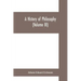 A History of Philosophy (Volume III)
