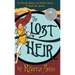 The Lost Heir: an Unruly Royal, an Urchin Queen, and a Quest for Justice