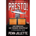 Presto!: How I Made Over 100 Pounds Disappear and Other Magical Tales