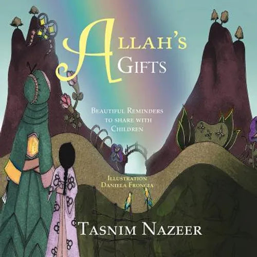 Allah's Gifts