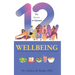The Secrets to Optimal Wellbeing: a 12 week freestyle nutrition and functional movement fitness guide