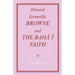 Edward Granville Browne and the Baha'i Faith