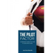The Pilot Factor: A fresh look into Crew Resource Management