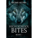 High School Bites