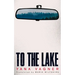 To the Lake