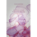 Little Gems: To Improve Life's Relationships