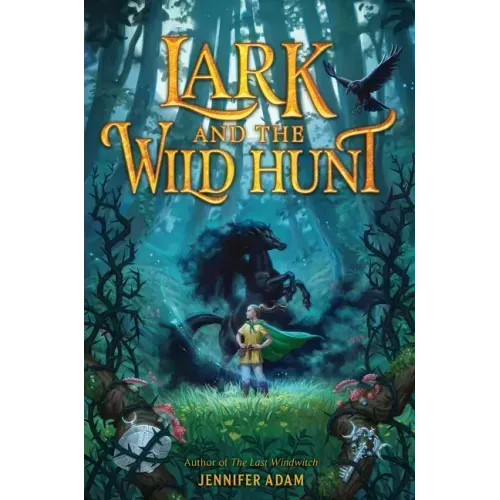 Lark and the Wild Hunt