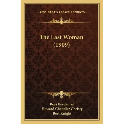 The Last Woman (1909)