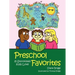 Preschool Favorites