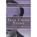 True Crime Story: I Survived A Monster