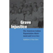 Grave Injustice: The American Indian Repatriation Movement and NAGPRA