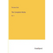The Complete Works: Vol. I