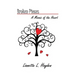 Broken Pieces - A Mosiac of the Heart