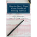 How to Start Your Own Medical Billing Service: Becoming Self Employed