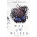 War of the Wilted
