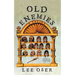 Old Enemies: A Satire