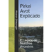 Pirkei Avot Explicado: El Legado de Nuestros Ancestros