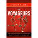 The Voyageurs: The Canadian Men's Soccer Team's Quest to Reach the World Cup