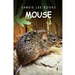 Mouse - Sandie Lee Books