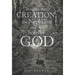 Insights into Creation, the Nephilim and the Sons of God
