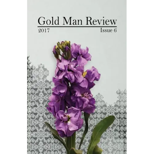 Gold Man Review Issue 6