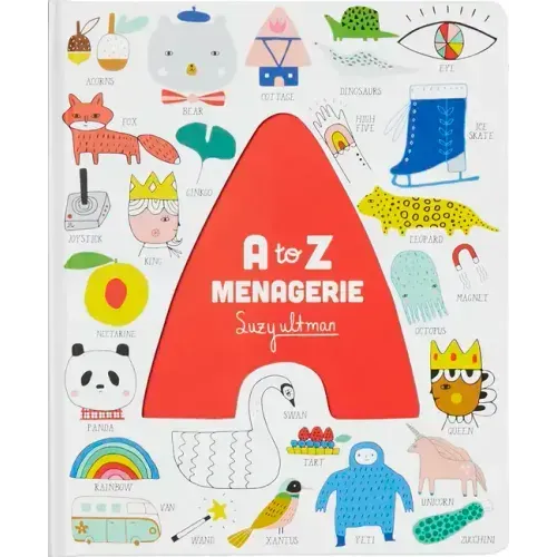 A to Z Menagerie: (Abc Baby Book, Sensory Alphabet Board Book for Babies and Toddlers, Interactive Book for Babies)