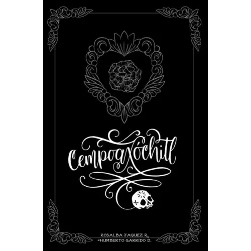 Cempoaxóchitl: Novela Gráfica