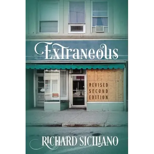 Extraneous: Revised Second Edition